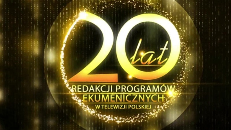20 lat Redakcji Programów Ekumenicznych TVP