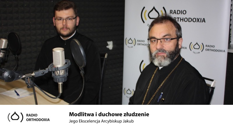 Modlitwa i duchowe złudzenie. Duchowe spotkania.