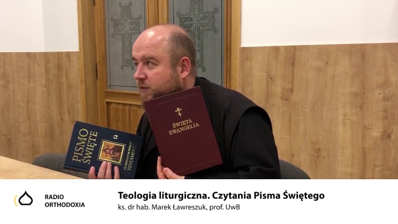 Teologia Liturgiczna. Odc. 5 - Czytania Pisma Świętego