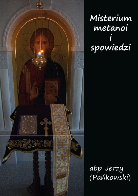Nowość wydawnicza: Misterium metanoi i spowiedzi