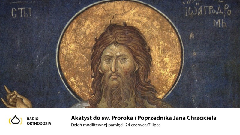 Akatyst do św. Jana Chrzciciela