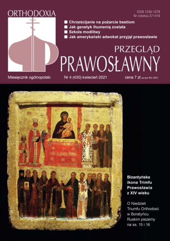 W kwietniowym wydaniu Przeglądu Prawosławnego