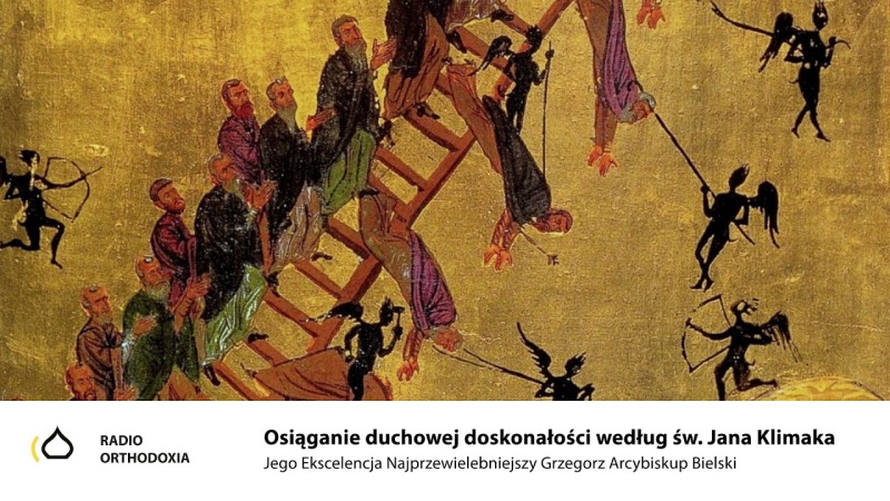 Święty Jan Klimak. Stopnie doskonałości duchowej - Arcybiskup Grzegorz
