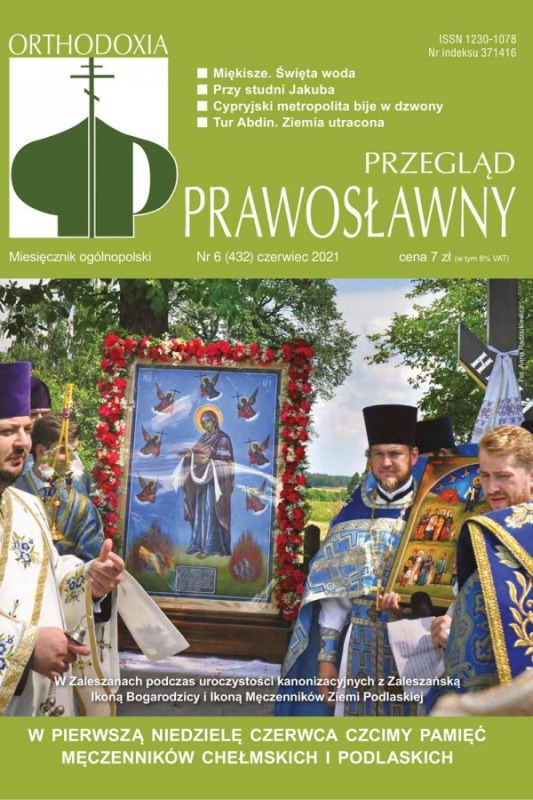 W czerwcowym Przeglądzie Prawosławnym