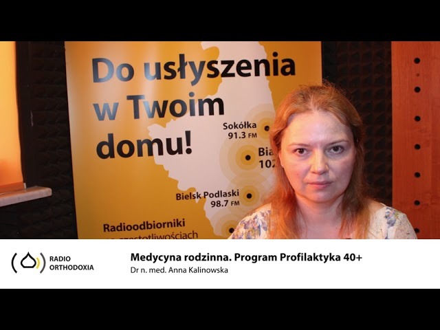 Program profilaktyczny 40+ lek. med Anna Kalinowska