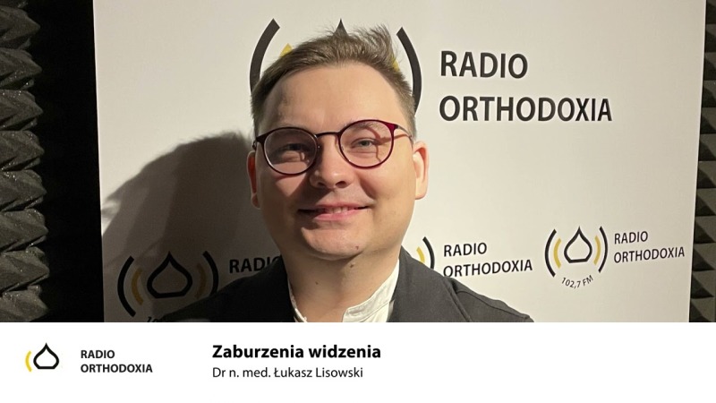 Zaburzenia widzenia - dr n. med. Łukasz Lisowski