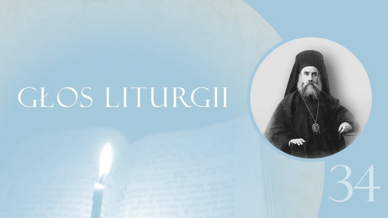 Głos Liturgii (34) Agni Parthene