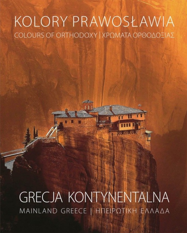 Nowość wydawnicza: Kolory Prawosławia. Grecja Kontynentalna