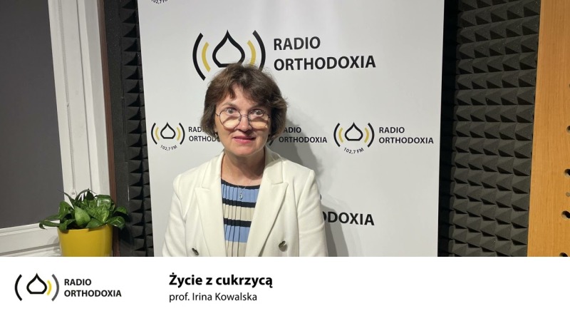 Pytanie do Specjalisty. Życie z cukrzycą - prof. Irina Kowalska