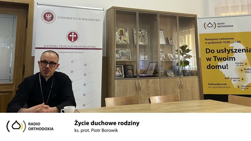 Życie duchowe rodziny - ks. Piotr Borowik