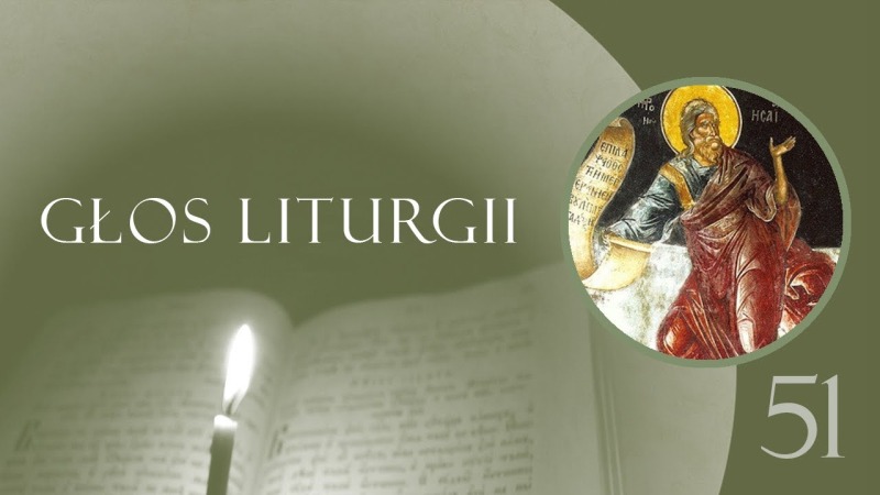 Głos Liturgii (51) Taniec Izajasza - o trzech ślubnych hymnach