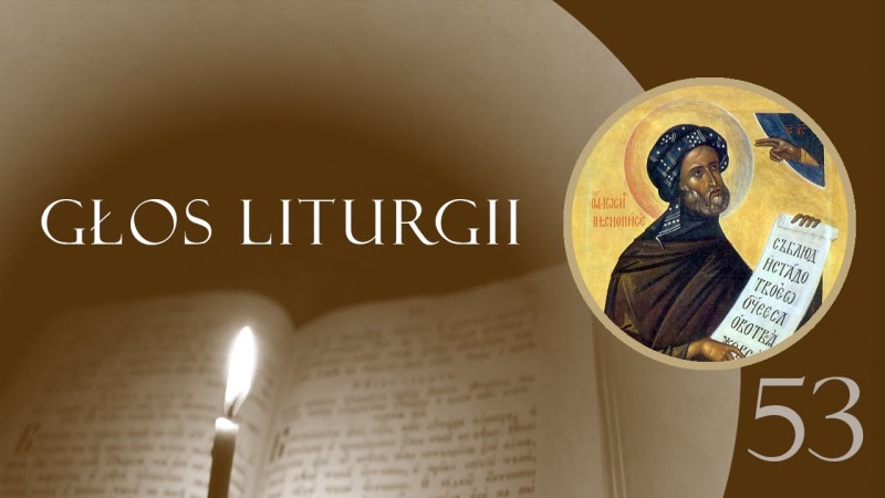 Głos Liturgii (53) Hymnograf z Sycylii