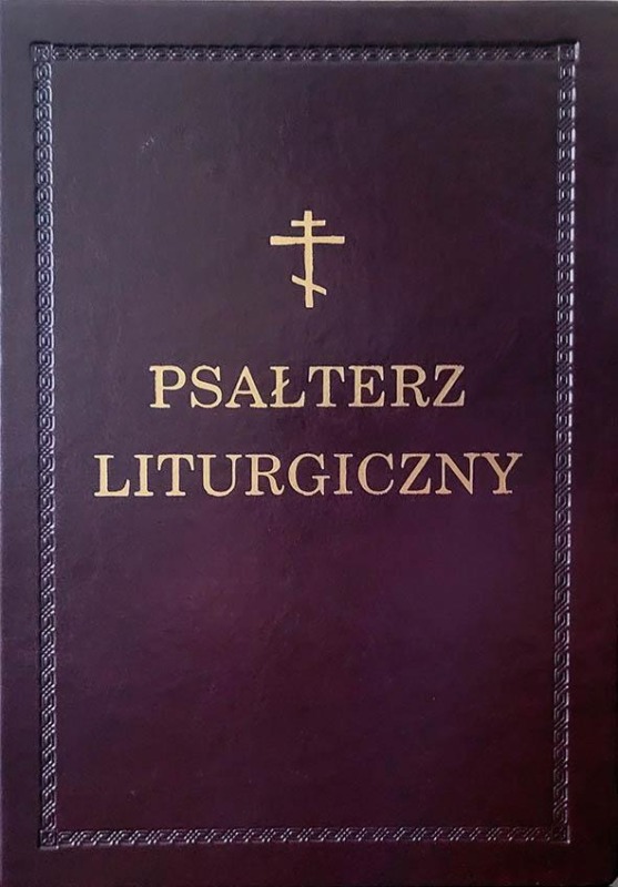 Nowość wydawnicza: Psałterz Liturgiczny