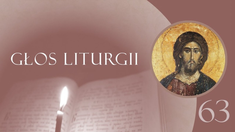 Głos Liturgii (63) Ojcze nasz