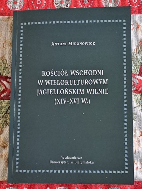Relacja z pielgrzymki do Wilna