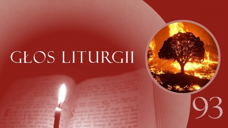 Głos Liturgii (93) Głos gniewu
