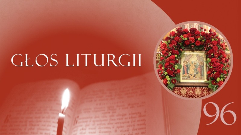 Głos Liturgii (96) Głos radości
