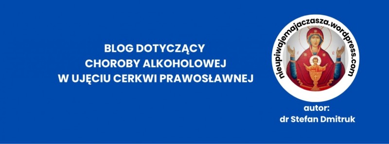 10 lat prawosławnej strony dedykowanej chorobie alkoholowej