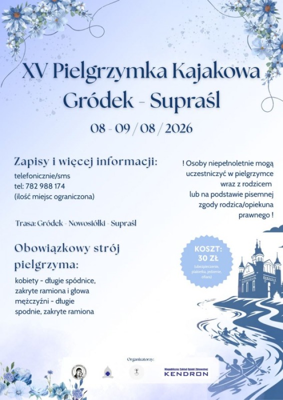 Zapisy na pielgrzymkę kajakową Gródek - Supraśl